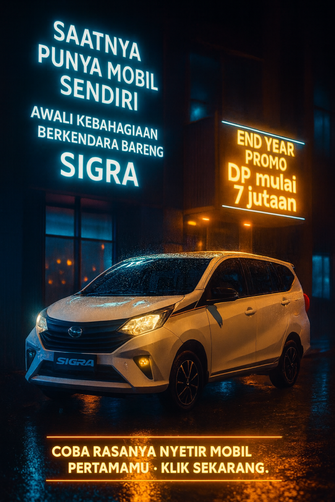 Promo Akhir Tahun Daihatsu Sigra 2025 - Irwan 087874766757